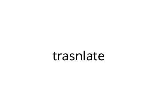 trasnlate