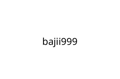 bajii999