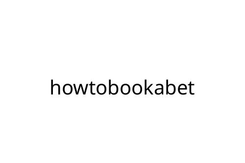 howtobookabet