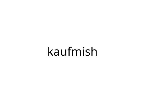 kaufmish