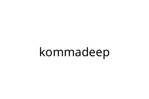 kommadeep