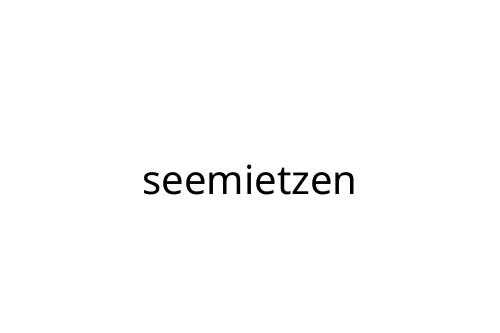 seemietzen