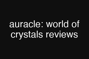 auracle: world of crystals reviews