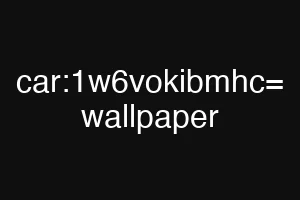 car:1w6vokibmhc= wallpaper