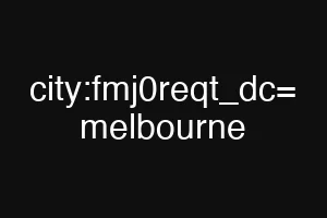 city:fmj0reqt_dc= melbourne