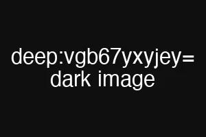 deep:vgb67yxyjey= dark image