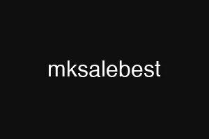 mksalebest