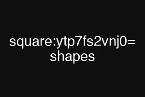 square:ytp7fs2vnj0= shapes